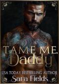 Tame Me, Daddy (Boston Kings #6)