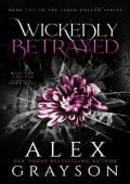 Wickedly Betrayed (Jaded Hollow #2)