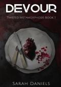 Devour (Twisted Metamorphosis #1)