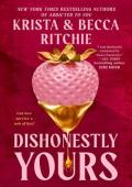 Dishonestly Yours (Webs We Weave #1)