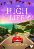 The High Life (The Mercury Travel Club #3)