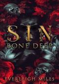 SIN Bone Deep, Book One of A Sinful Feast