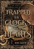 Trapped by Clocks and Hearts: An Alice in Wonderland Fairy Tale Romance