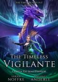 The Timeless Vigilante (The First Beaufont Book 1)