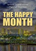 The Happy Month (Dom Reilly Mysteries Book 3)