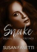 Snake (Signal Bend Heritage #2)