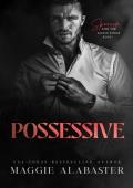 Possessive (Sparrow and the Mafia Kings #1)