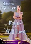 Rogue Wallflower: Lady Be Vengeful (Revenge of the Wallflowers #18)