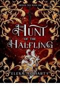 The Hunt of the Halfling (The Crimson Tales #1)