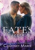 Fate’s Crossing: A Small-Town Romantic Suspense (Mercy Cove Book 1)