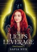 The Lich‘s Leverage: A Monster Romance (Fated Inmates Book 3)