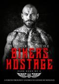 Biker’s Hostage (Dark Dogs MC #4)