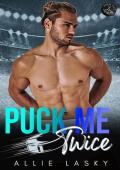 Puck Me Twice (Power Play Off the Ice)