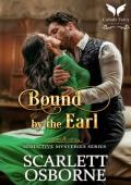 Bound by her Earl (Seductive Mysteries #2)