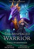 The Misplaced Warrior (The First Beaufont #3)