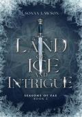 Land of Ice and Intrigue (Seasons of Fae #2)