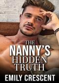 The Nanny’s Hidden Truth (The Secret Babies of Daddy’s Hearts #3)