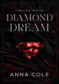 Diamond Dream (Ruthless Russians #2)