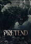 Pretend (Scarred Executioners #3)