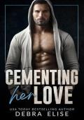 Cementing Her Love (Good with His Hands: Season 2)