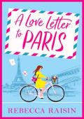 A Love Letter to Paris