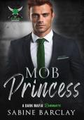 Mob Princess (The O’Rourke Brotherhood #3)