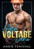 High Voltage Lane (Good With His Hands: Season 2)