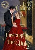 Unwrapping the Duke (Wayward Dukes’ Alliance #15)