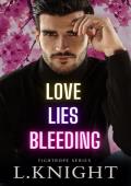 Love Lies Bleeding (Tightrope #2)