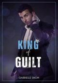 King of Guilt (Billionaire Kings of New York #4)