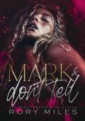 Mark & Don’t Tell (Forbidden Scents #2)