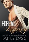 Forging Legacy (Forging #2)