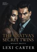 The Bratva’s Secret Twins (Wolkov Bratva #3)