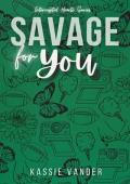 Savage For You (Intercepted Hearts)