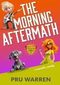 The Morning Aftermath (Aftermath #2)