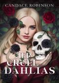 Her Cruel Dahlias