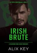 Irish Brute (Diamond Ring Irish Mob Trilogy #1)