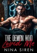 The Demon Who Loved Me