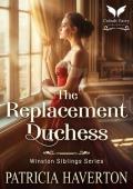 The Replacement Duchess (Winston Siblings #1)