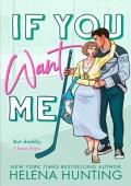 If You Want Me (The Toronto Terror #2)