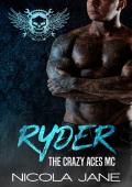 Ryder (The Crazy Aces MC)