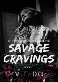 Savage Cravings (Tiernan Crime Syndicate #1)