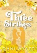 Three Strikes (Love Always Finds A Way #3)