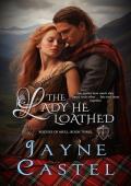 The Lady He Loathed (Rogues of Mull #3)