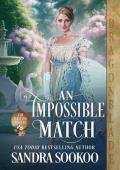 An Impossible Match (The Hasting Sisters #3)