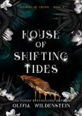 House of Shifting Tides (The Kingdom of Crows #4)