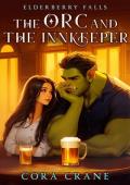 The Orc and the Innkeeper (Elderberry Falls #1)