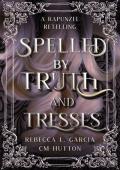 Spelled by Truth and Tresses (Enemies Ever After)