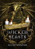 Wicked Beasts (Moretti Academy #5)