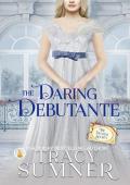 The Daring Debutante (The Duchess Society #5.5)